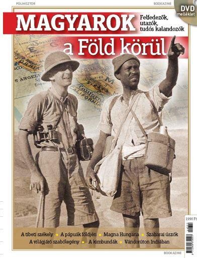 MAGYAROK A FÖLD KÖRÜL - DVD MELLÉKLETTEL (2014)
