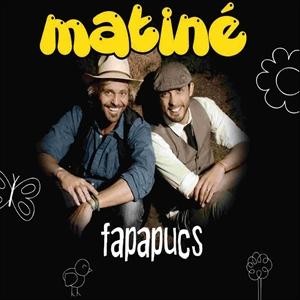 FAPAPUCS - MATINÉ - CD - (2014)