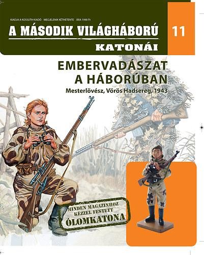 A MÁSODIK VILÁGHÁBORÚ KATONÁI 11. - ÓLOMKATONÁVAL (2014)