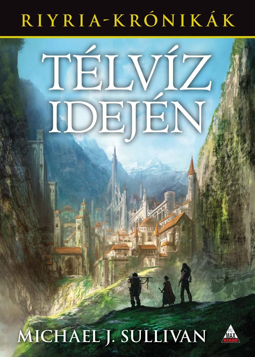 TÉLVÍZ IDEJÉN - RIYRIA-KRÓNIKÁK 5. (2014)