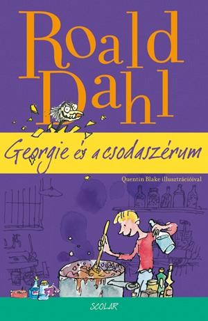 GEORGIE ÉS A CSODASZÉRUM (2014)