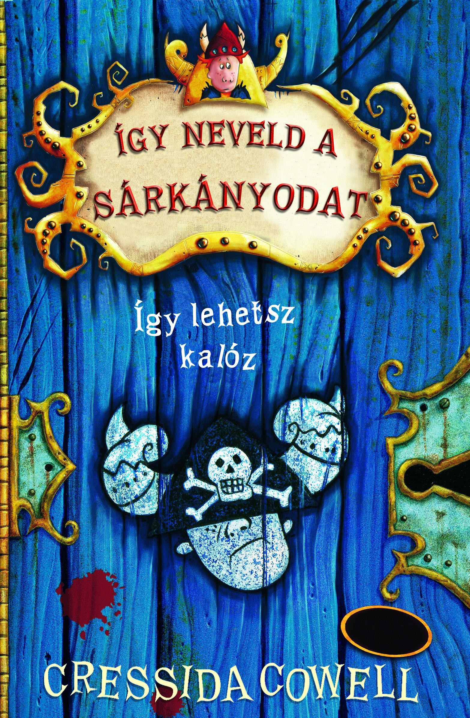 ÍGY LEHETSZ KALÓZ - ÍGY NEVELD A SÁRKÁNYODAT 2. (2014)
