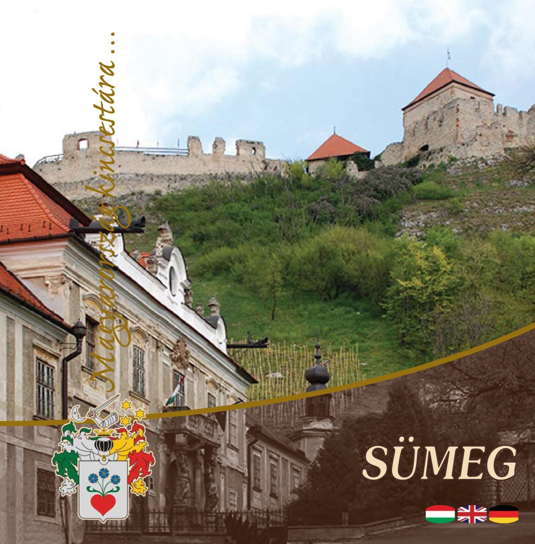 SÜMEG - MAGYARORSZÁG KINCSESTÁRA... (2010)