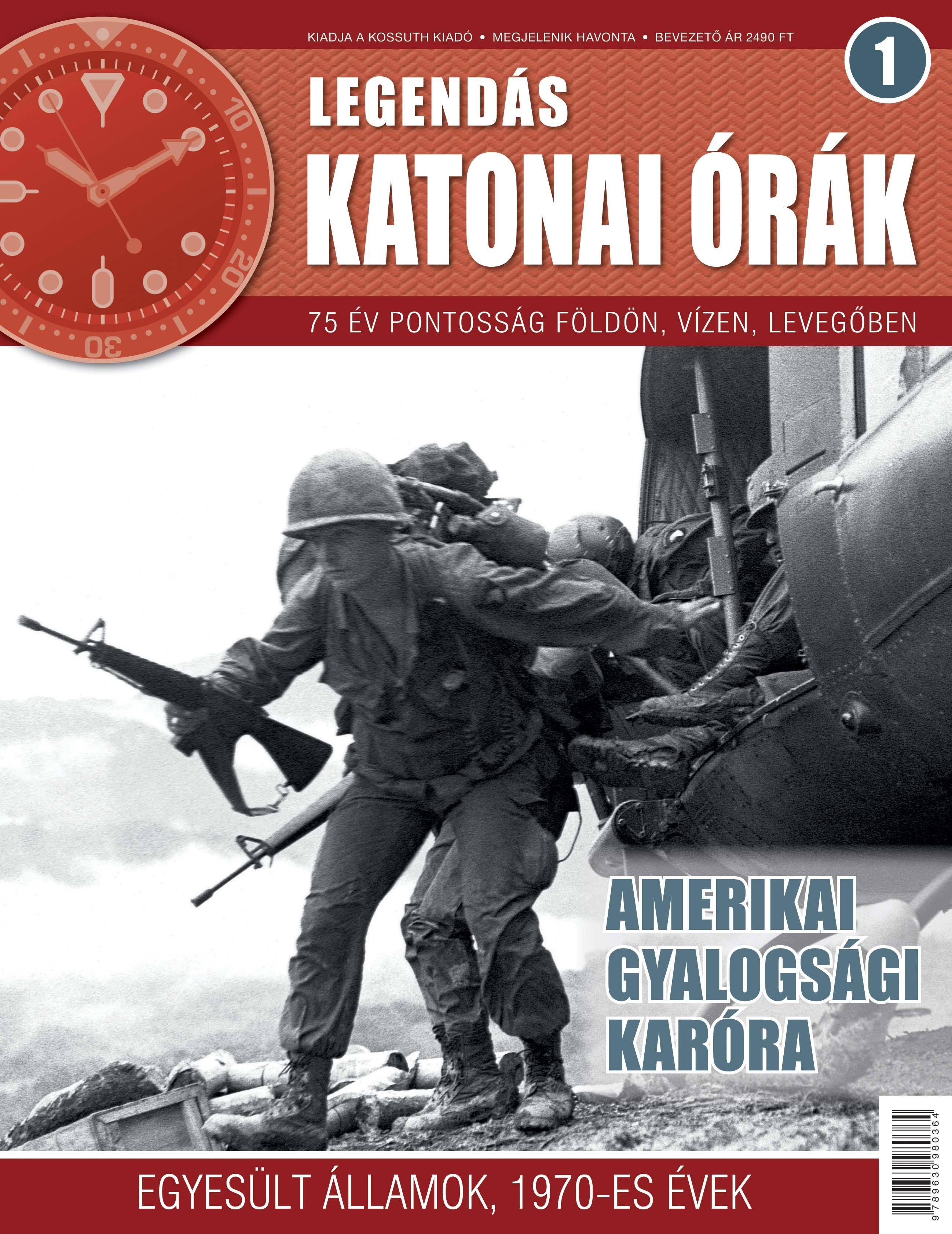 AMERIKAI GYALOGSÁGI KARÓRA - LEGENDÁS KATONAI ÓRÁK 1. (2014)