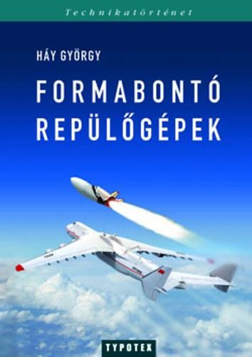 FORMABONTÓ REPÜLŐGÉPEK (2014)