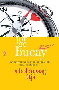 A BOLDOGSÁG ÚTJA (2014)