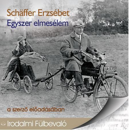 EGYSZER ELMESÉLEM - HANGOSKÖNYV (2014)