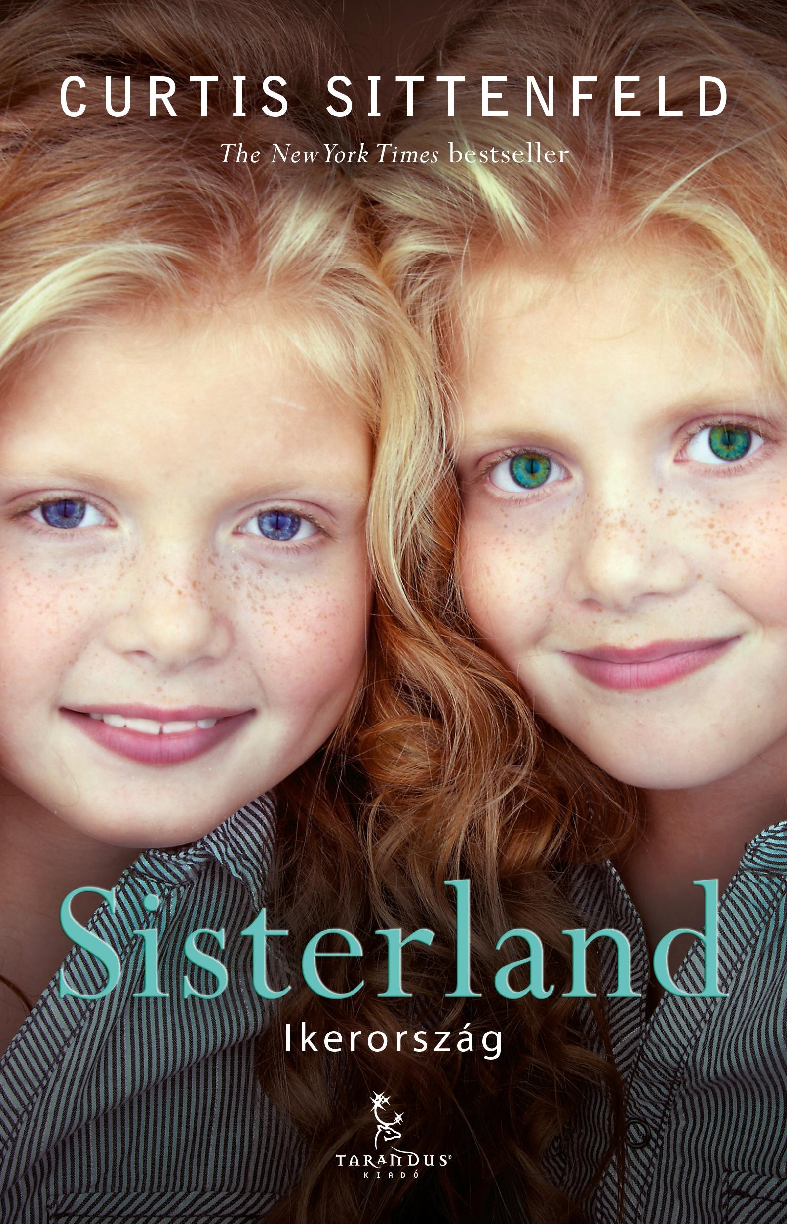 SISTERLAND - IKERORSZÁG (2014)