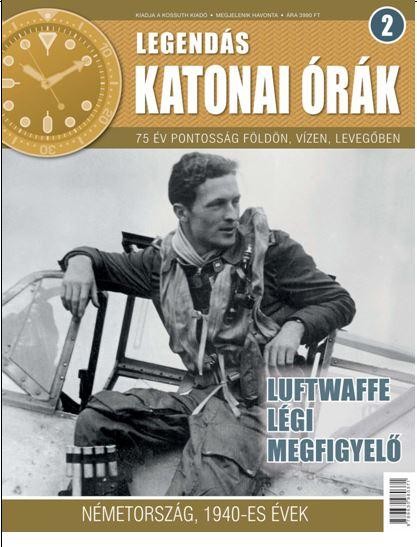 LUFTWAFFE LÉGI MEGFIGYELŐ - LEGENDÁS KATONAI ÓRÁK 2. (2014)