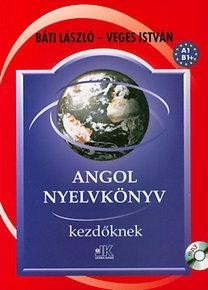 ANGOL NYELVKÖNYV KEZDŐKNEK - CD MELLÉKLETTEL (2014)