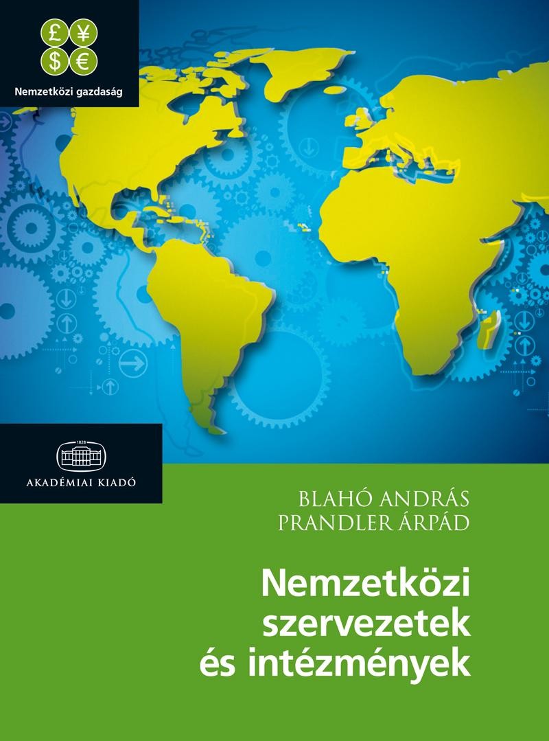 NEMZETKÖZI SZERVEZETEK ÉS INTÉZMÉNYEK (2014)