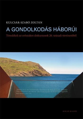 A GONDOLKODÁS HÁBORÚI (2014)