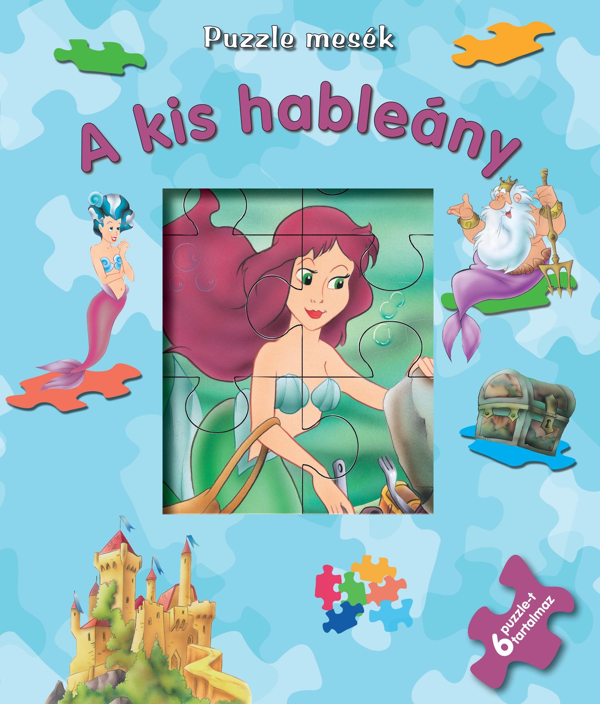A KIS HABLEÁNY - PUZZLE MESÉK (2014)