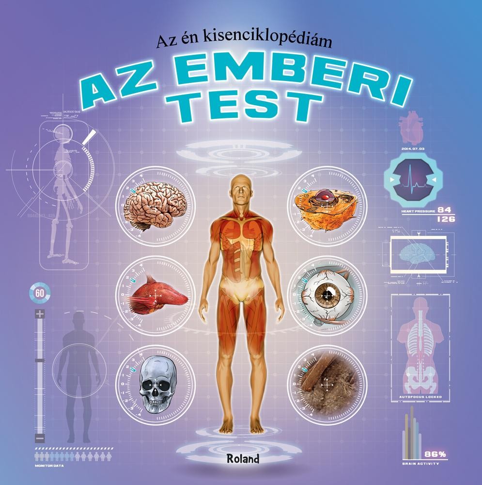 AZ EMBERI TEST - AZ ÉN KISENCIKLOPÉDIÁM (2014)