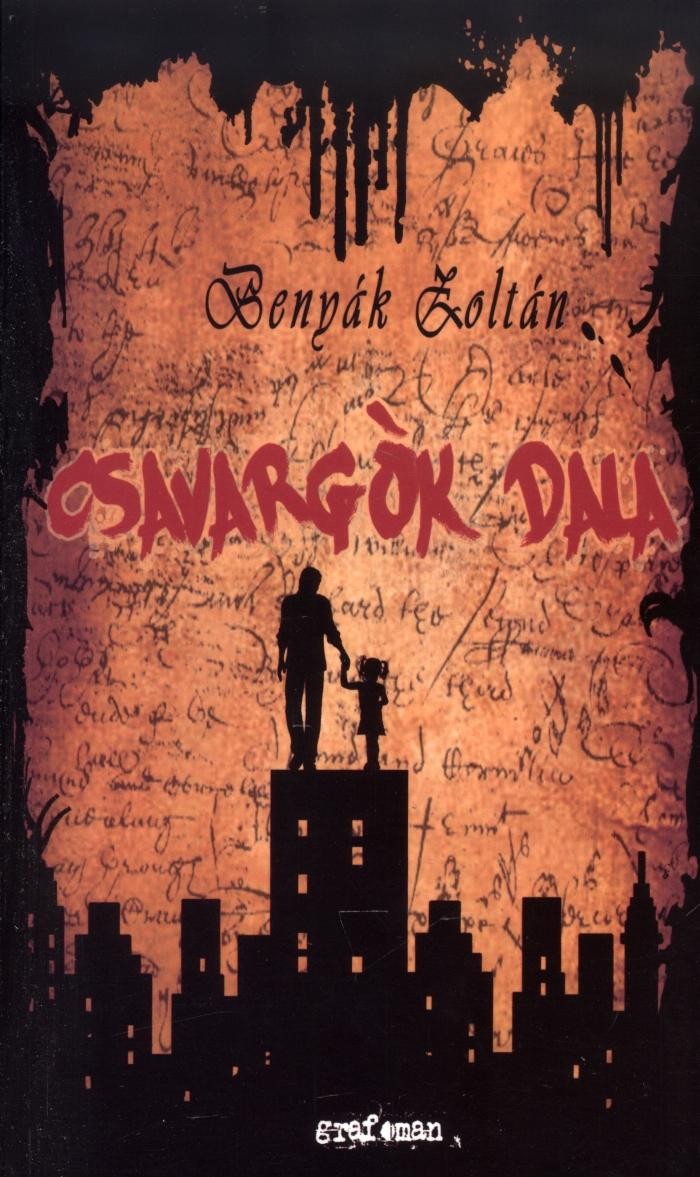CSAVARGÓK DALA (2014)