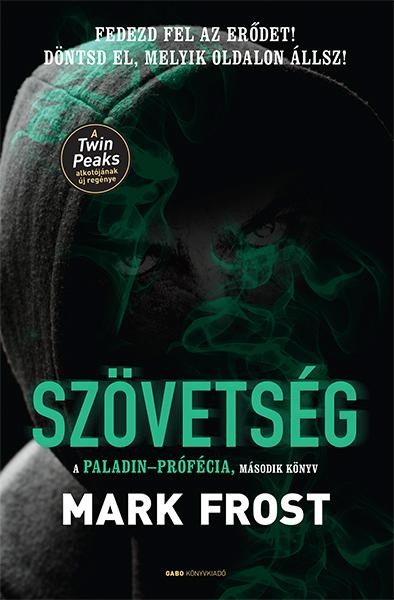 SZÖVETSÉG - A PALADIN-PRÓFÉCIA 2. (2014)