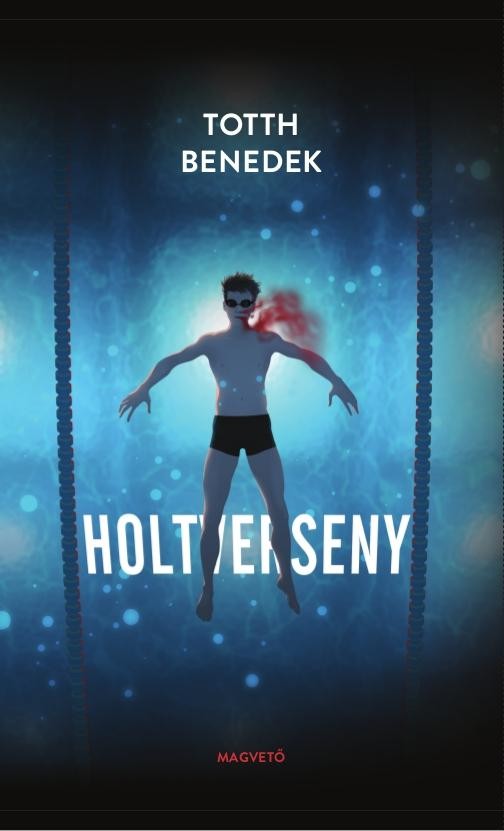 HOLTVERSENY (2014)