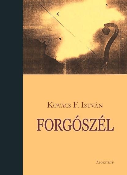 FORGÓSZÉL (2014)