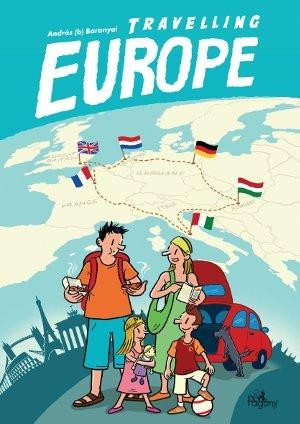 TRAVELLING EUROPE (EURÓPAI BÖNGÉSZŐ) (2014)