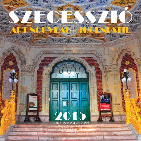 SZECESSZIÓ 2015 - NAPTÁR - 30*30 (2014)