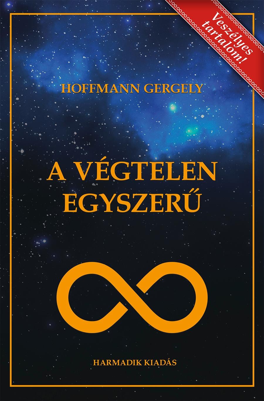A VÉGTELEN EGYSZERŰ (HARMADIK KIADÁS) (2014)