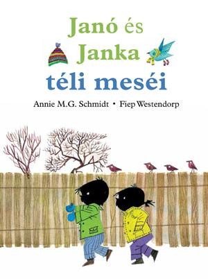 JANÓ ÉS JANKA TÉLI MESÉI (2014)