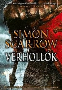 VÉRHOLLÓK - EGY VAKMERŐ RÓMAI KALANDJAI A HADSEREGBEN (2014)