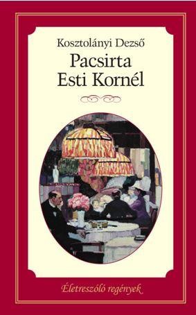 PACSIRTA - ESTI KORNÉL (2014)