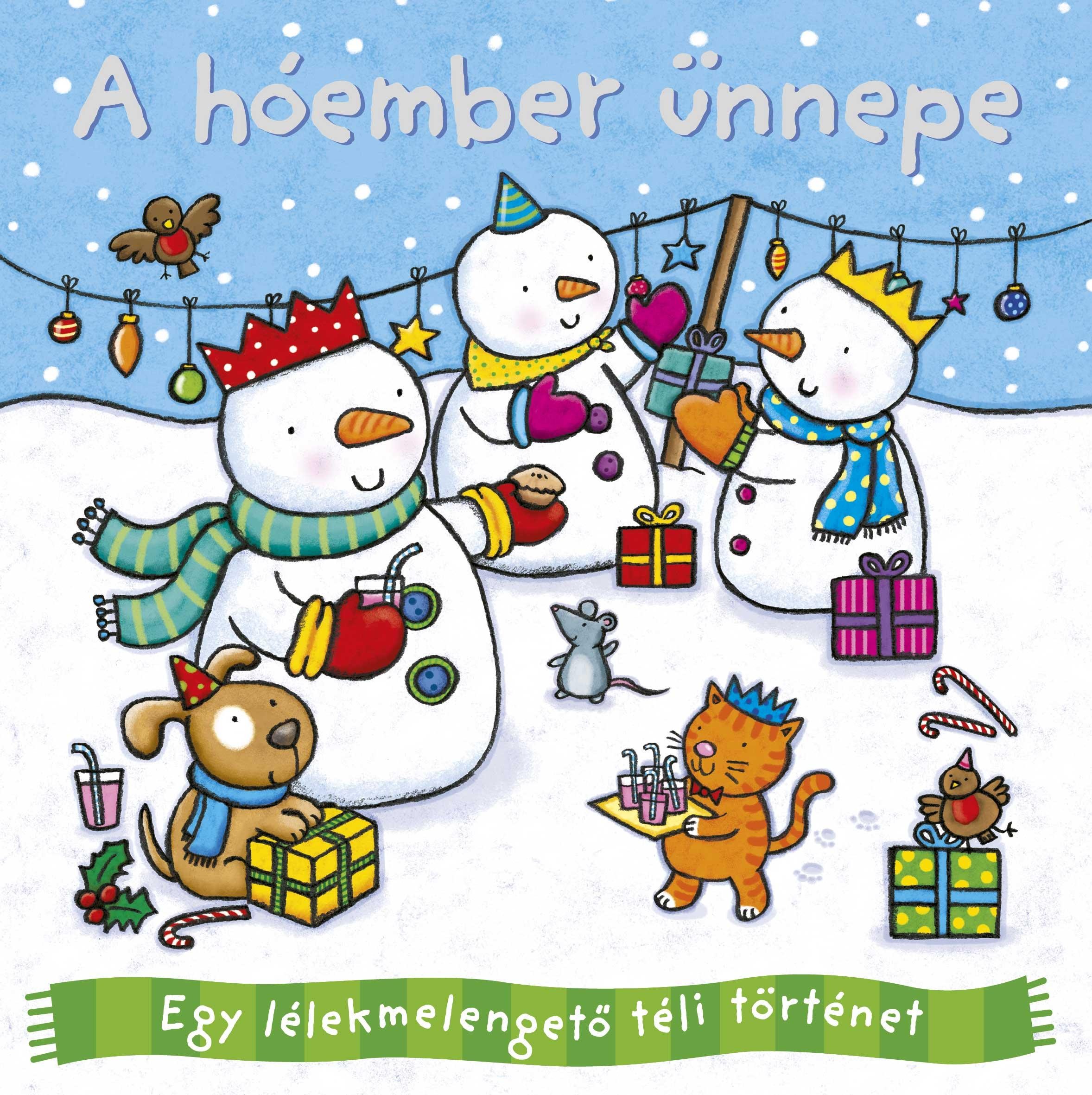 A HÓEMBER ÜNNEPE (2014)