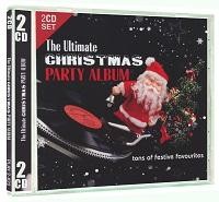 THE ULTIMATE CHRISTMAS PARTY ALBUM - 2CD - (2013)