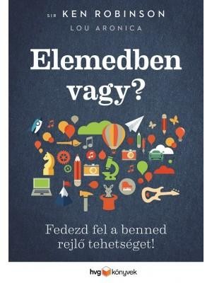 ELEMEDBEN VAGY? - FEDEZD FEL A BENNED REJLŐ TEHETSÉGET! (2014)