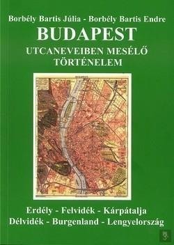 BUDAPEST UTCANEVEIBEN MESÉLŐ TÖRTÉNELEM (2014)