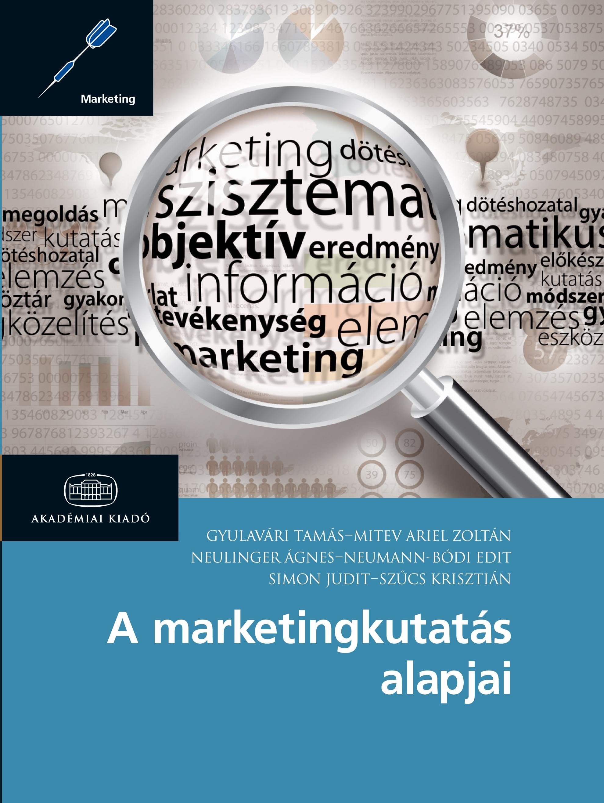 A MARKETINGKUTATÁS ALAPJAI (2014)
