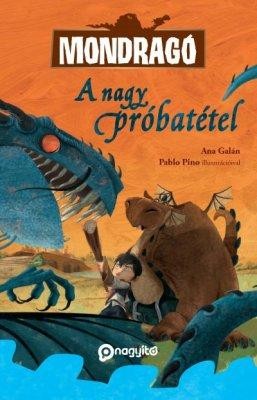 A NAGY PRÓBATÉTEL - MONDRAGÓ (2013)