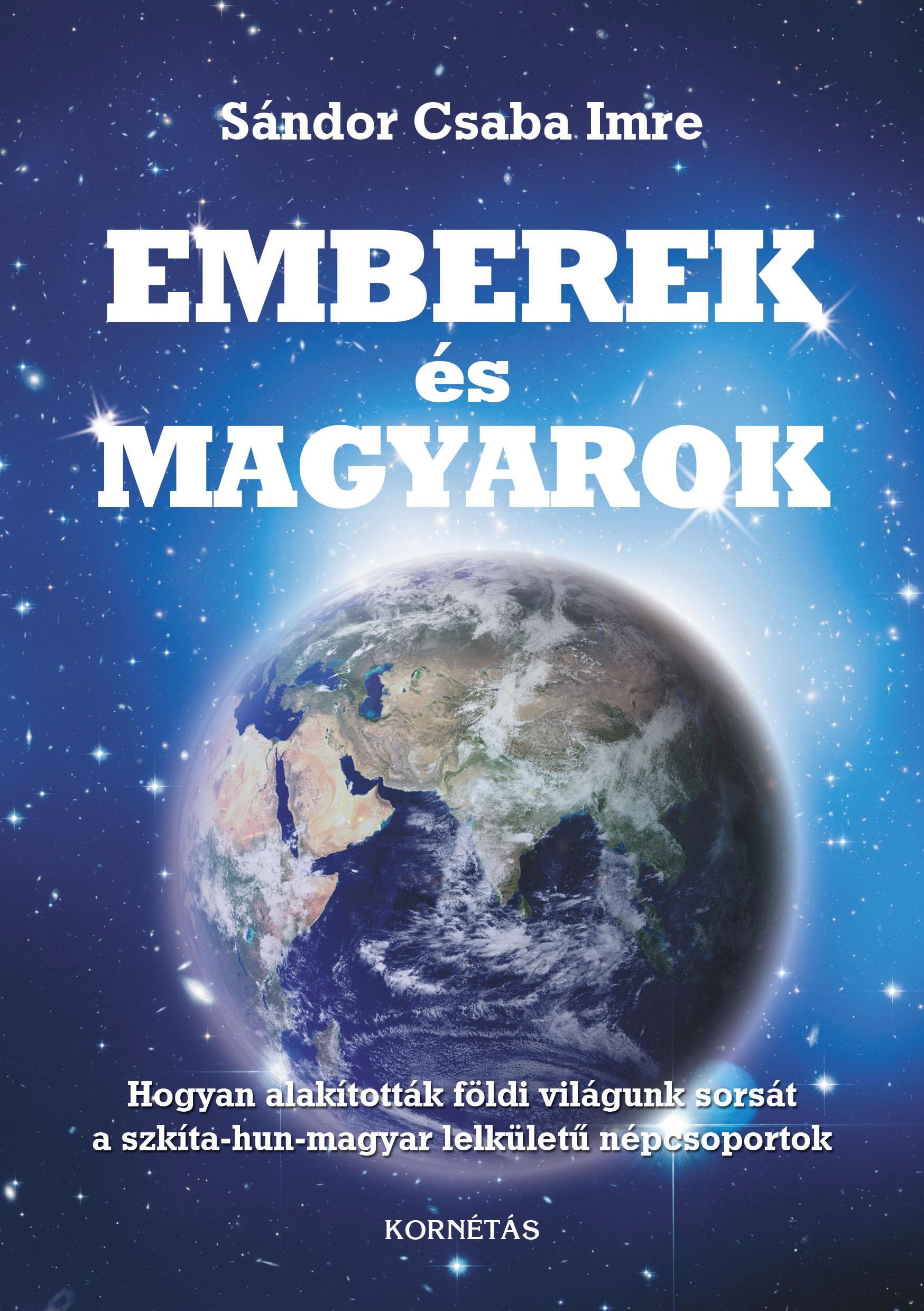 EMBEREK ÉS MAGYAROK (2014)
