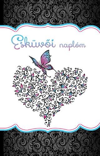ESKÜVŐI NAPLÓM (2014)