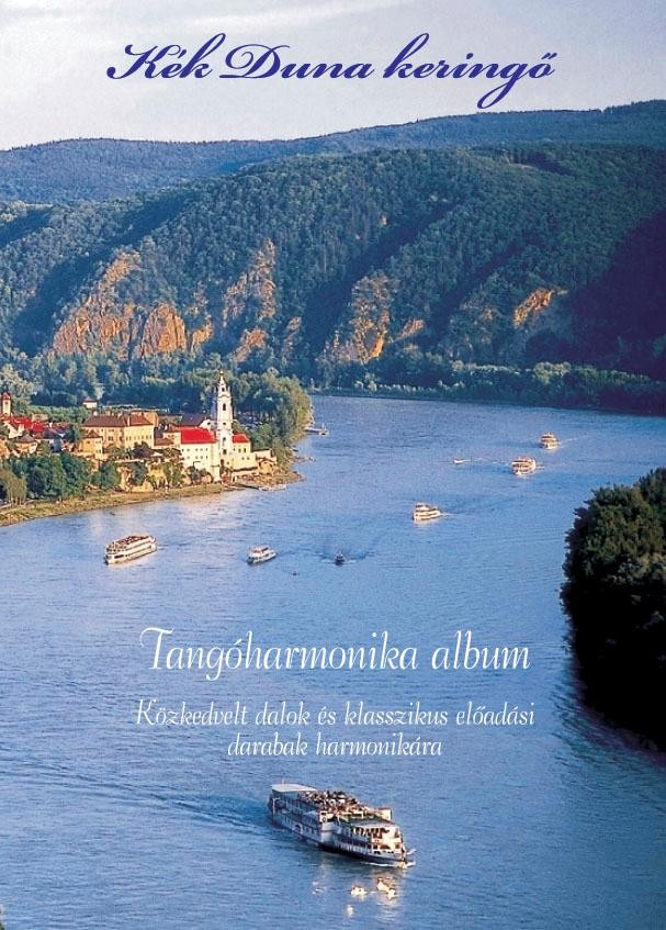 KÉK DUNA KERINGŐ - TANGÓHARMONIKA ALBUM (2014)