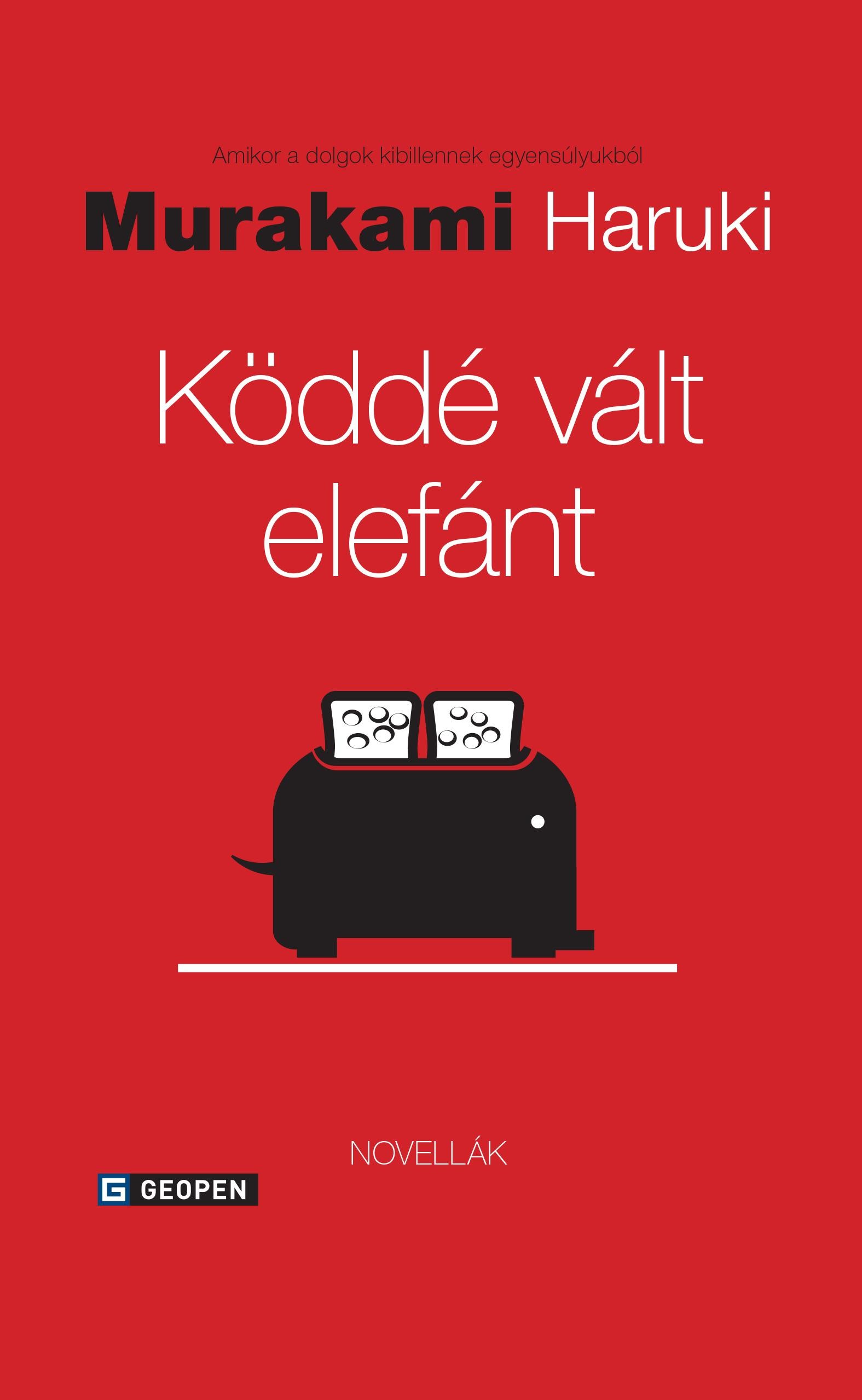 KÖDDÉ VÁLT ELEFÁNT (2014)