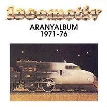ARANYALBUM 1971-76. - LGT - 2CD - (1999)