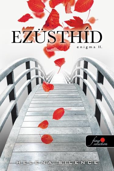 EZÜSTHÍD - ENIGMA 2. (2014)