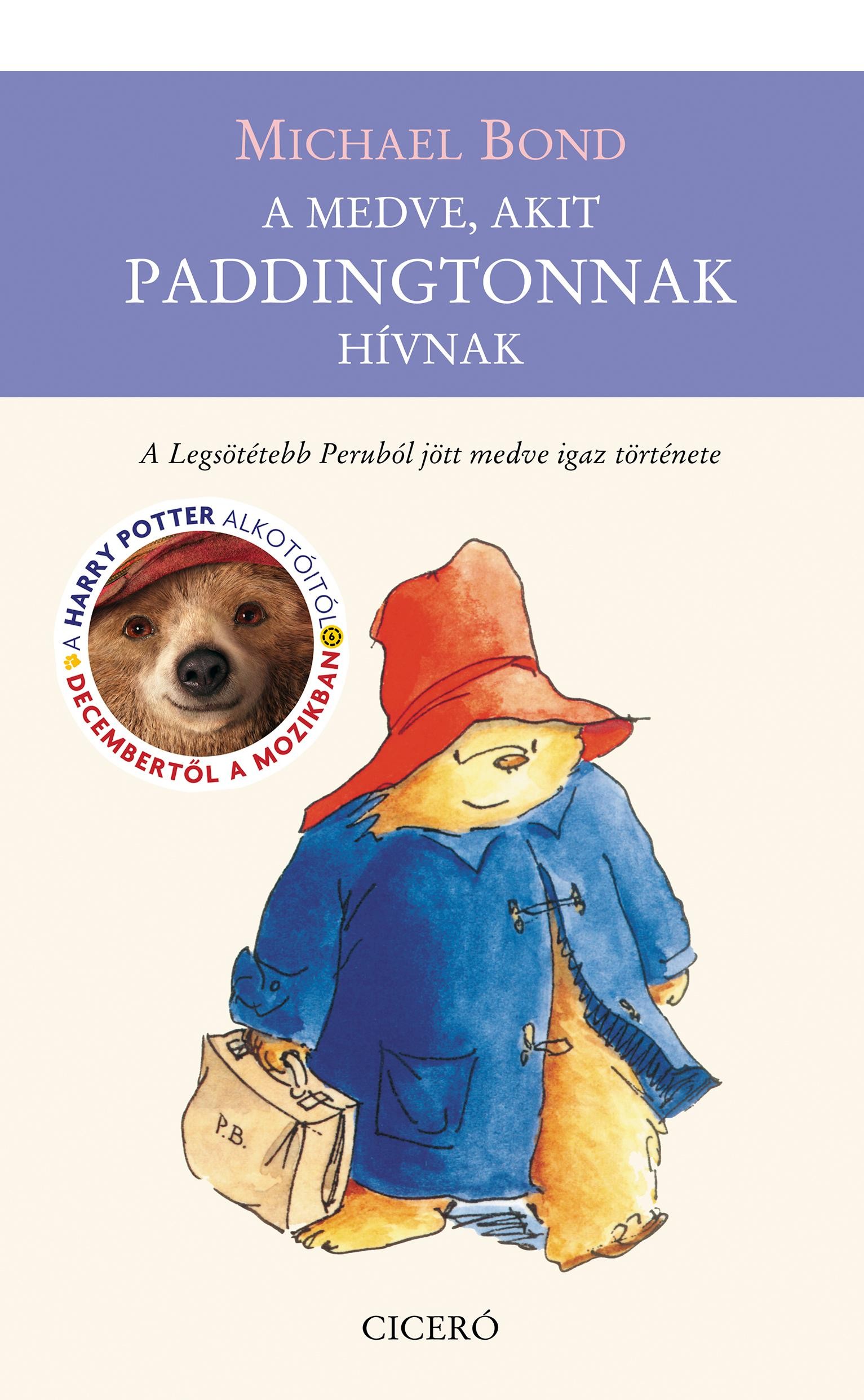 A MEDVE, AKIT PADDINGTONNAK HÍVNAK (ÚJ) (2014)