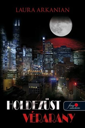 HOLDEZÜST VÉRARANY (2014)