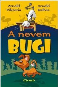 A NEVEM BUGI (2014)