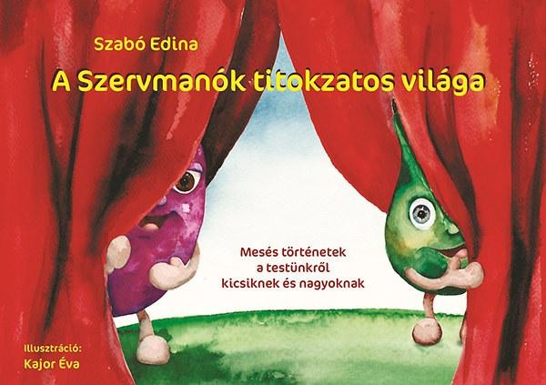 A SZERVMANÓK TITOKZATOS VILÁGA (2014)