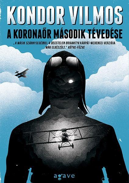 A KORONAŐR MÁSODIK TÉVEDÉSE (2014)