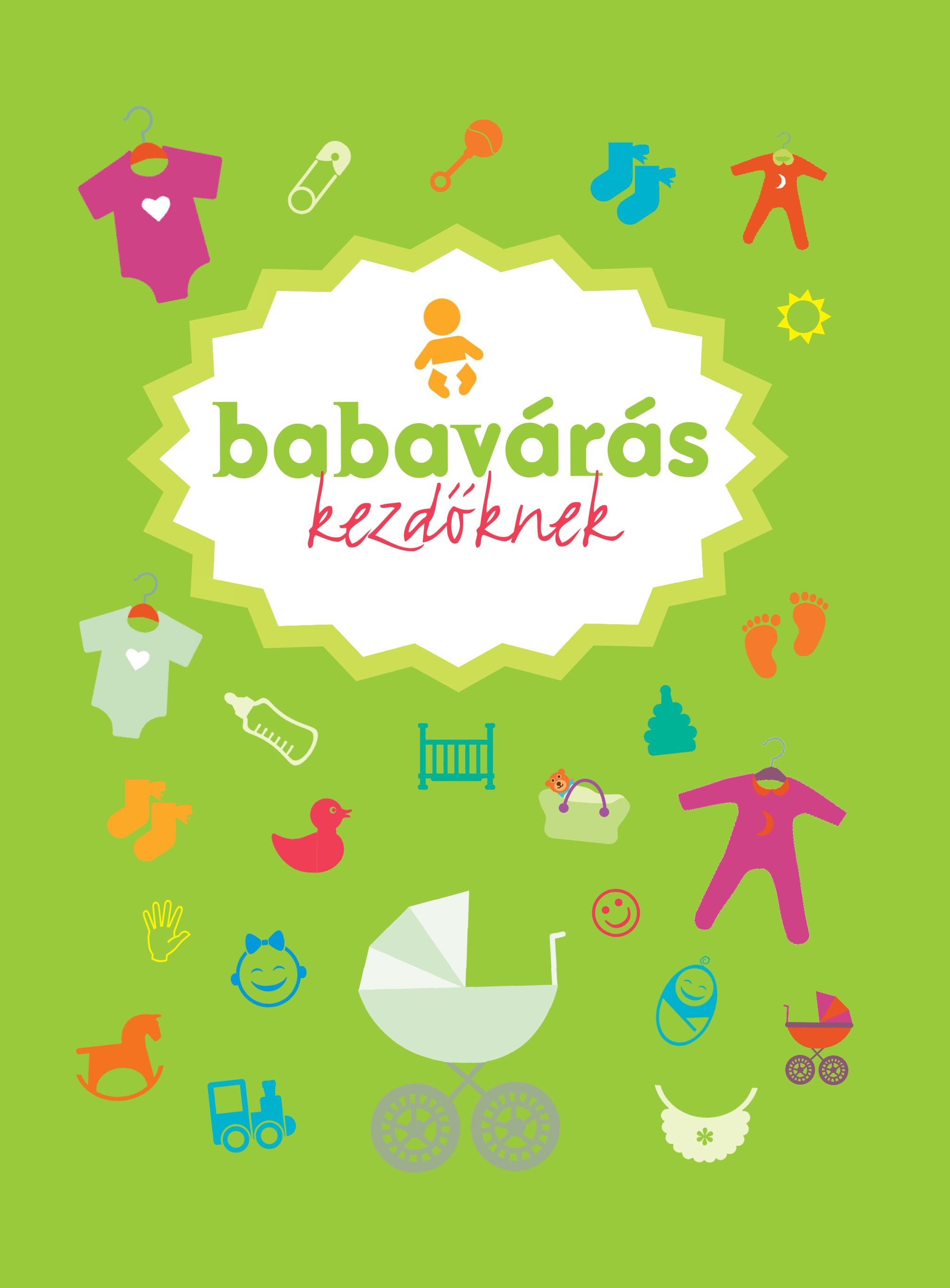 BABAVÁRÁS KEZDŐKNEK (2014)