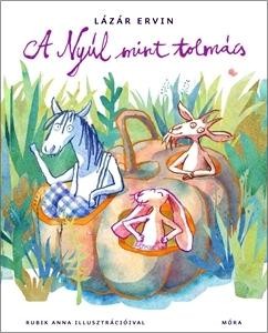 A NYÚL MINT TOLMÁCS (2014)