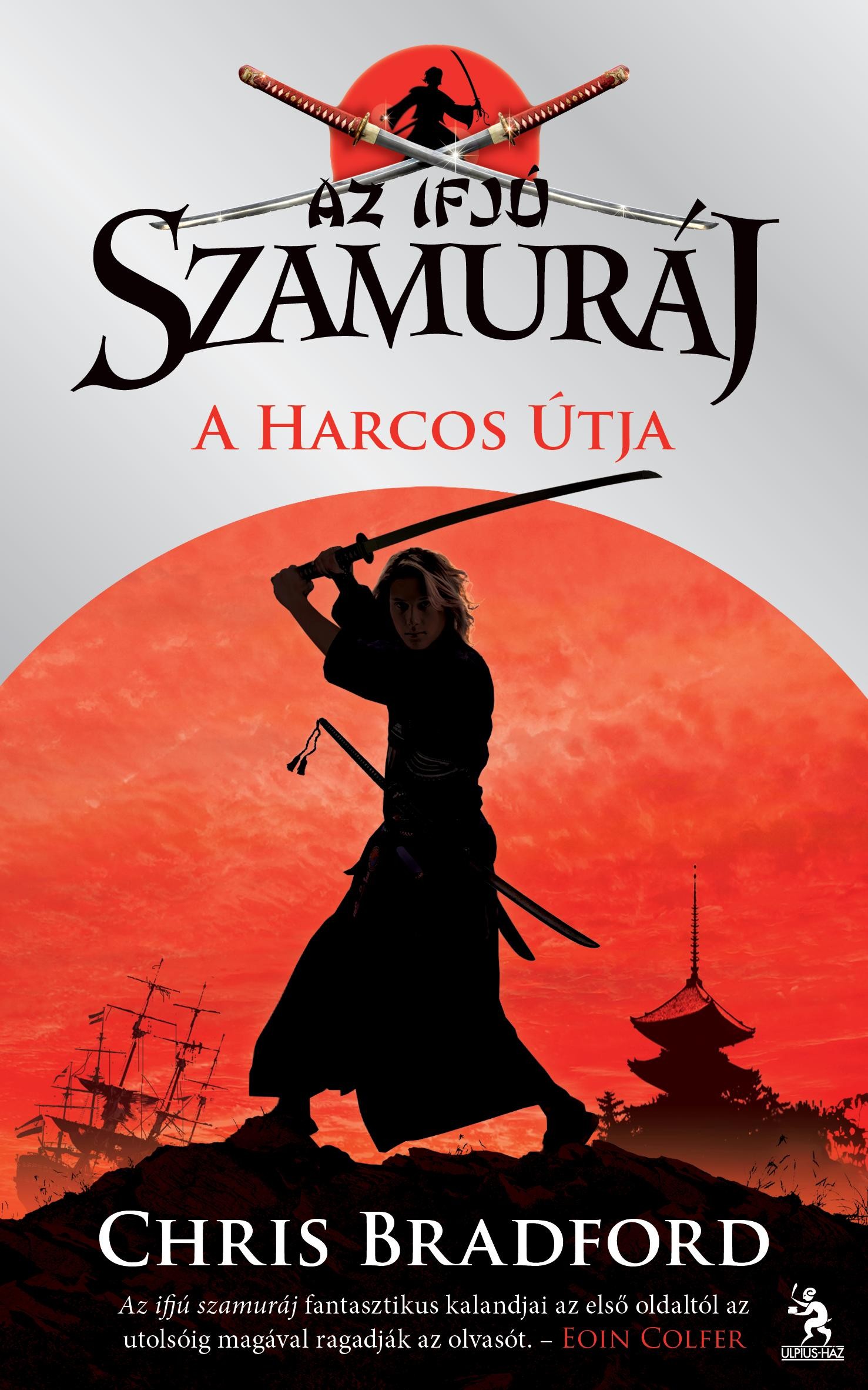 AZ IFJÚ SZAMURÁJ - A HARCOS ÚTJA (2014)