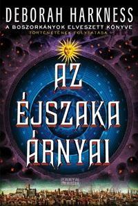 AZ ÉJSZAKA ÁRNYAI - MINDENSZENTEK-TRILÓGIA 2. (2014)