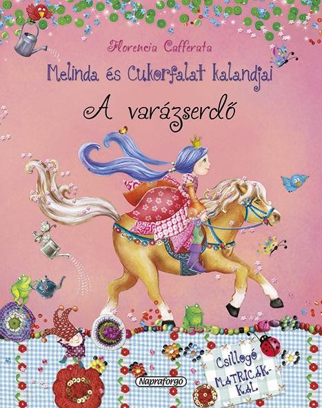 A VARÁZSERDŐ - MELINDA ÉS CUKORFALAT KALANDJAI (2014)
